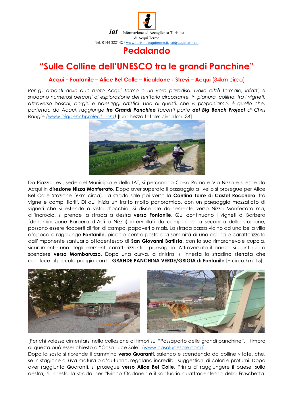 Pedalando “Sulle Colline Dell'unesco Tra Le Grandi Panchine”