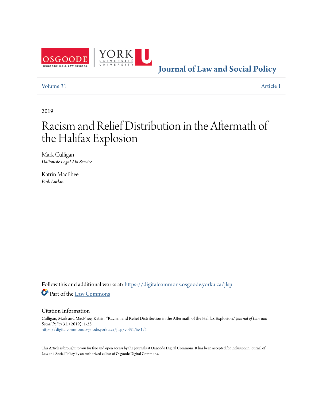 Racism and Relief Distribution in the Aftermath of the Halifax Explosion Mark Culligan Dalhousie Legal Aid Service