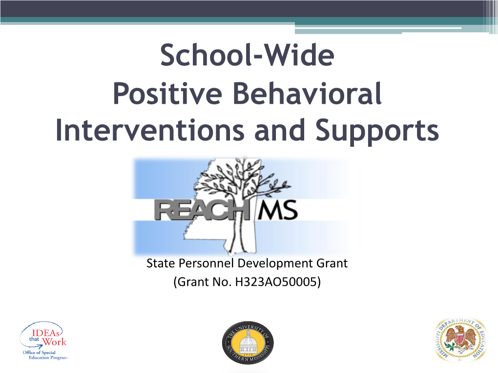 School-Wide Positive Behavioral Interventions and Supports