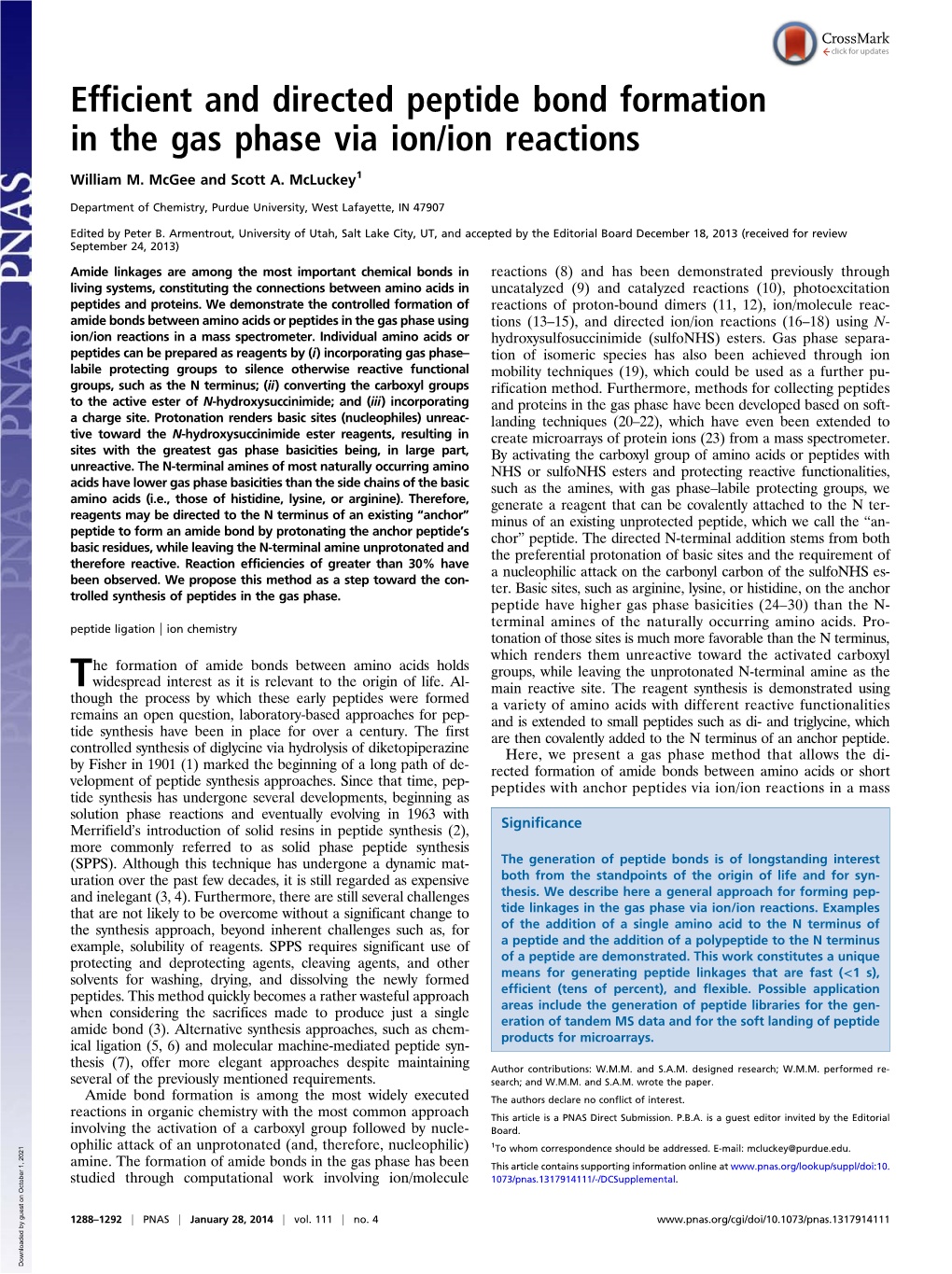 Efficient and Directed Peptide Bond Formation in the Gas Phase Via Ion/Ion Reactions