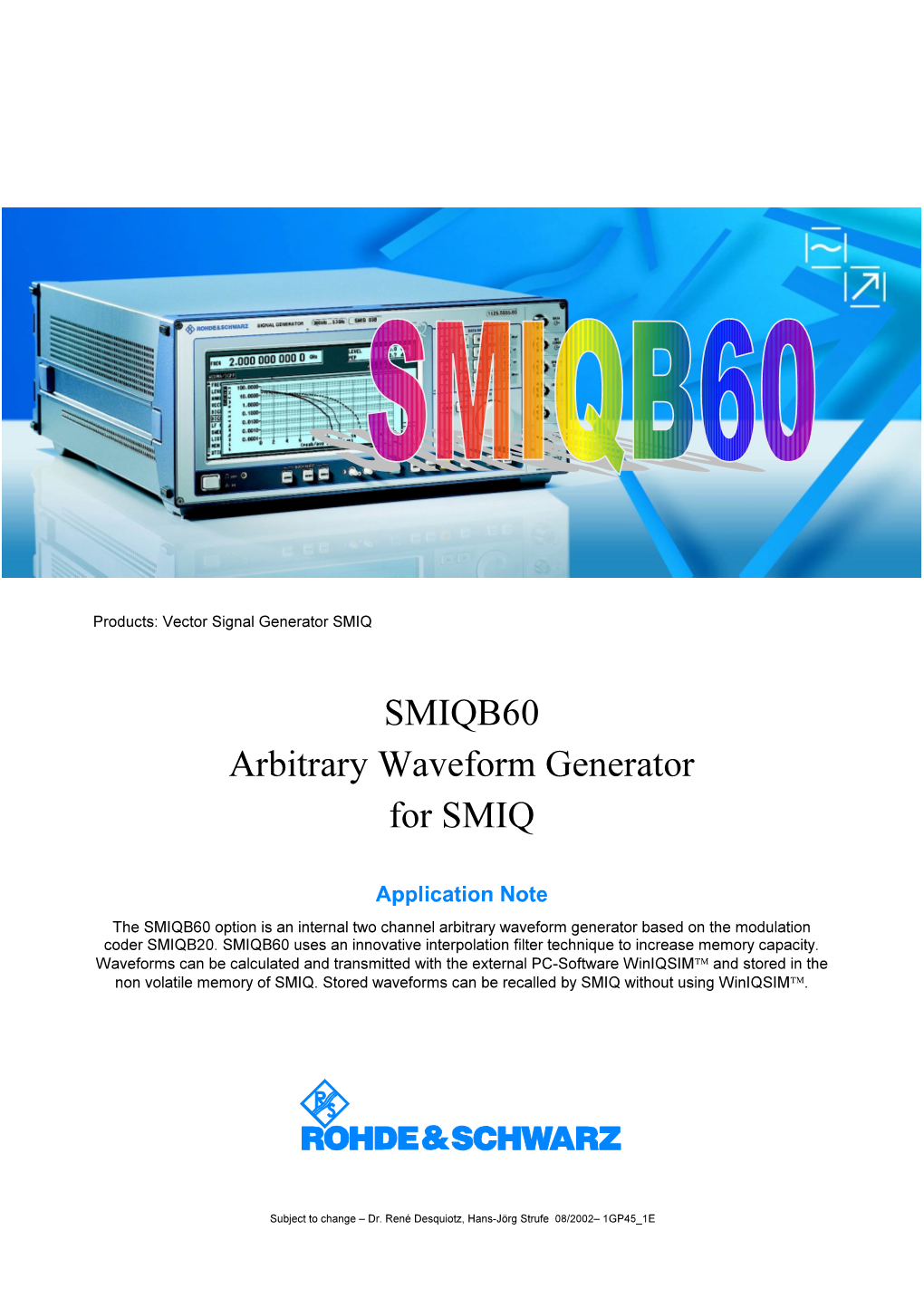 SMIQB60 Arbitrary Waveform Generator for SMIQ