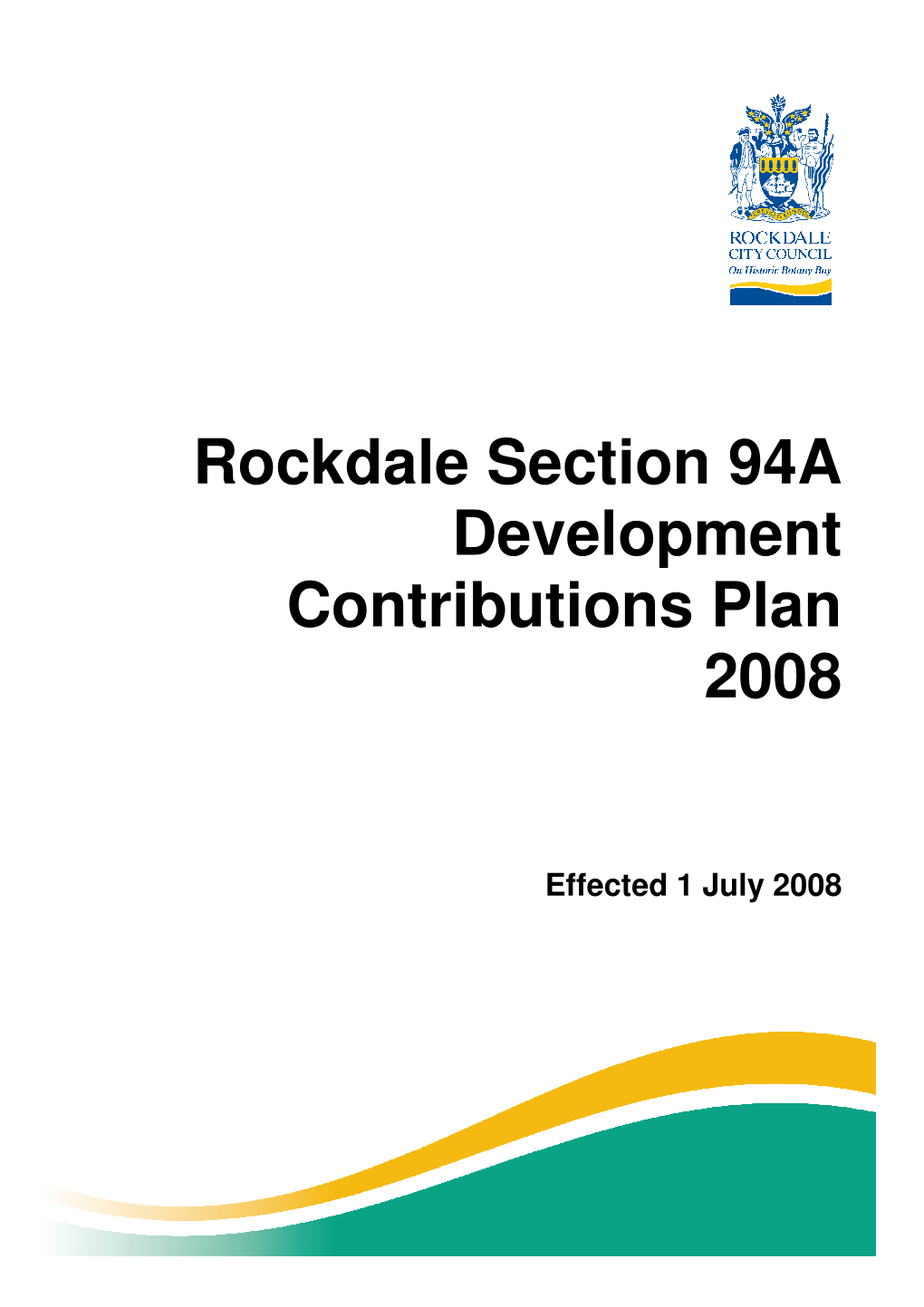 Rockdale Section 94A Development Contributions Plan 2008