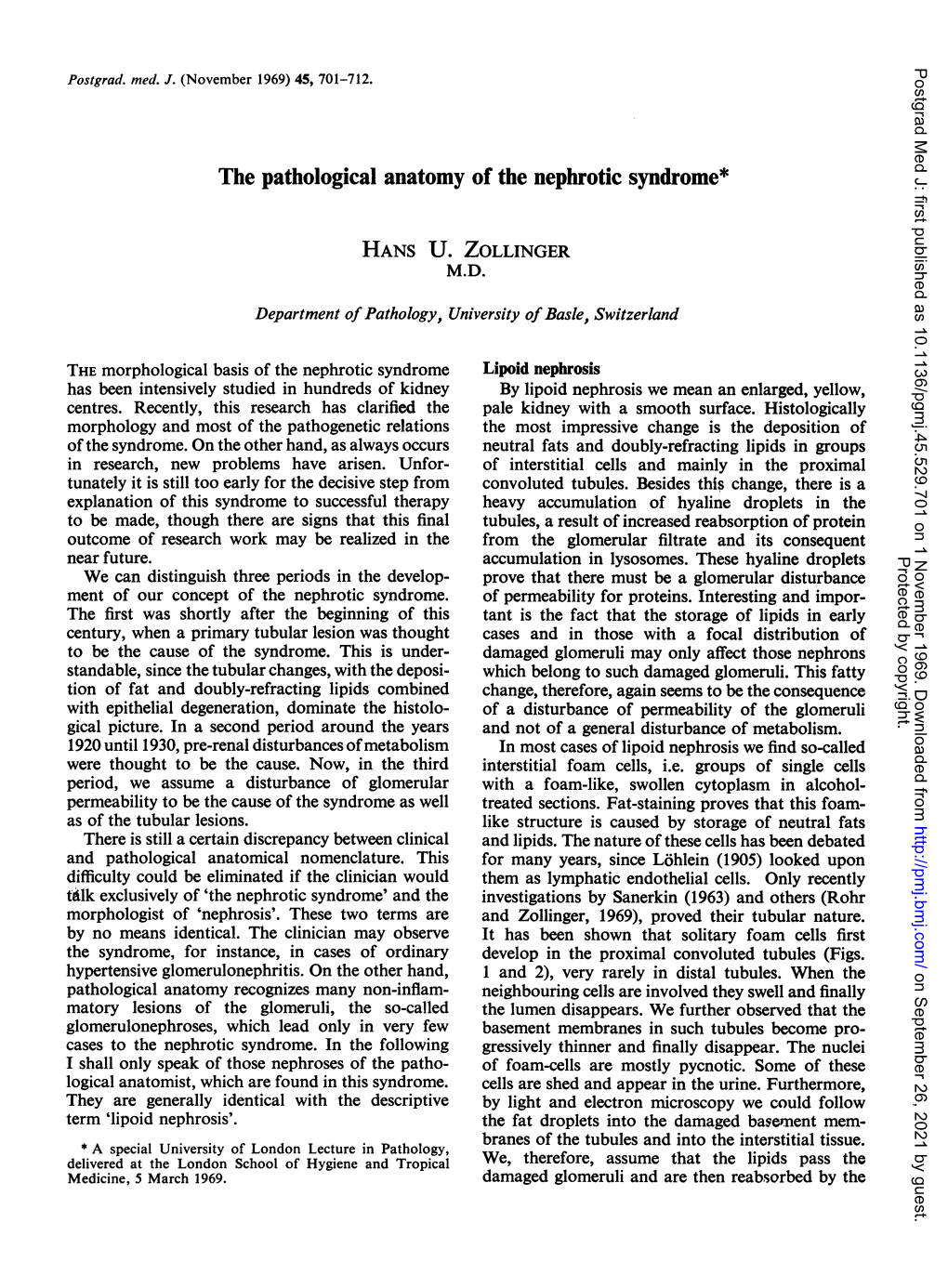 The Pathological Anatomy of the Nephrotic Syndrome*