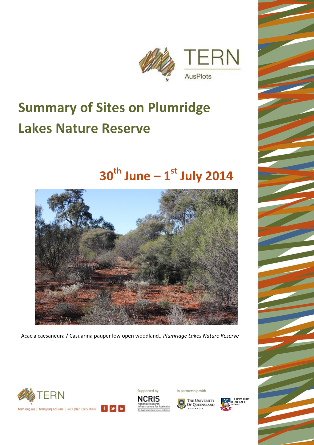 Summary of Sites on Plumridge Lakes Nature Reserve