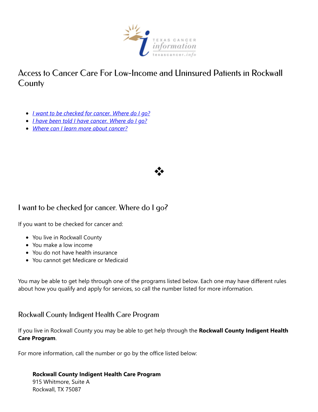 Access to Cancer Care for Low-Income and Uninsured Patients in Rockwall County