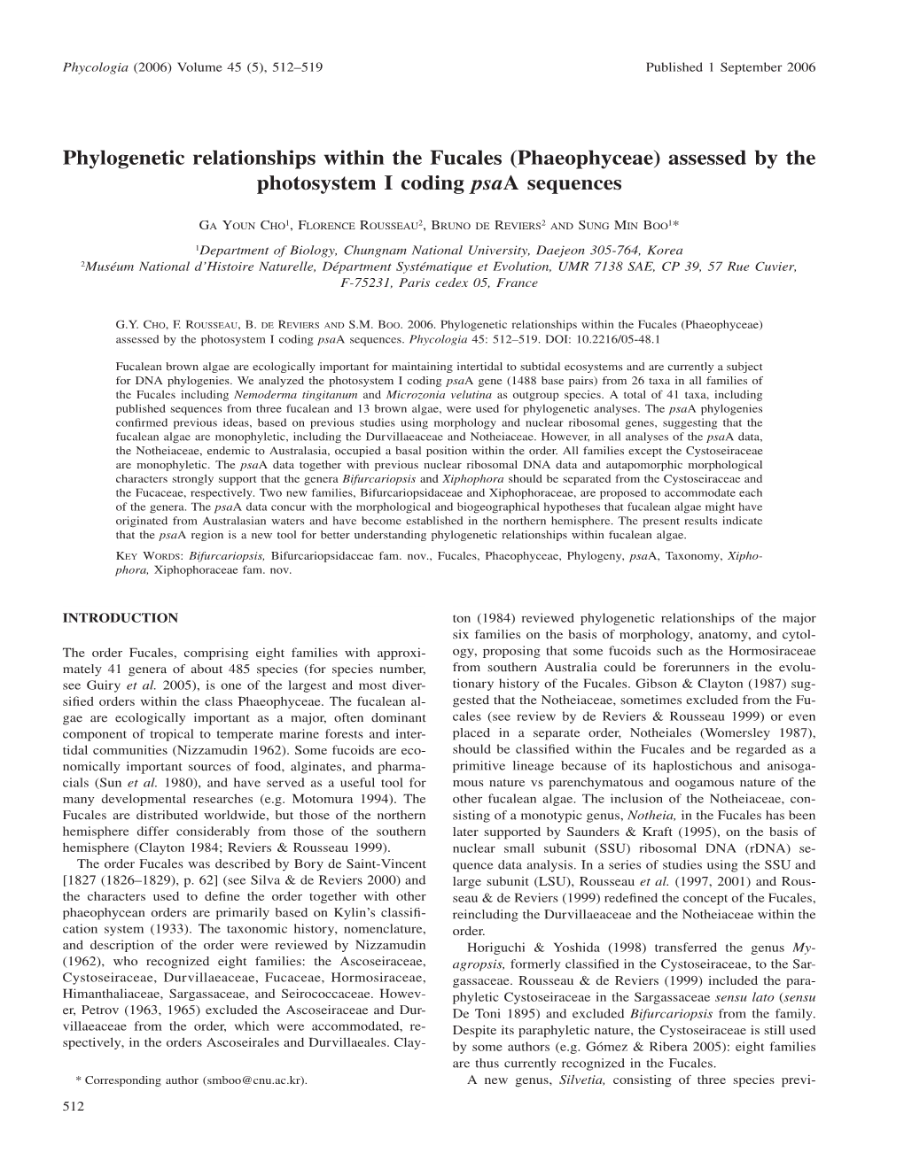 Phylogenetic Relationships Within the Fucales (Phaeophyceae) Assessed by the Photosystem I Coding Psaa Sequences