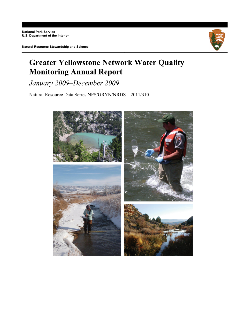 Greater Yellowstone Network Water Quality Monitoring Annual Report January 2009–December 2009