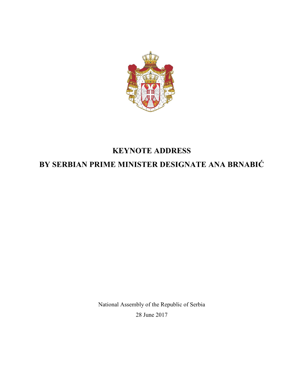 Keynote Address by Serbian Prime Minister Designate Ana Brnabić