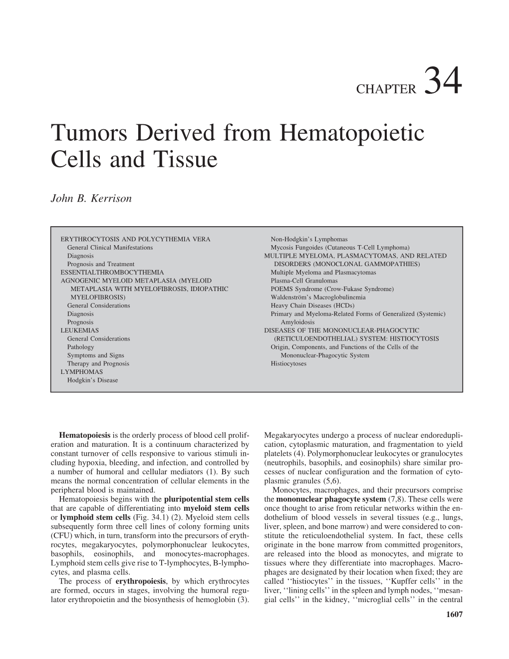 Tumors Derived from Hematopoietic Cells and Tissue