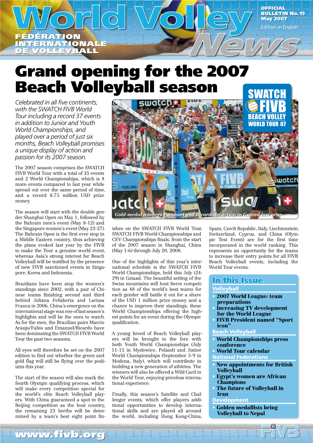 Grand Opening for the 2007 Beach Volleyball Season