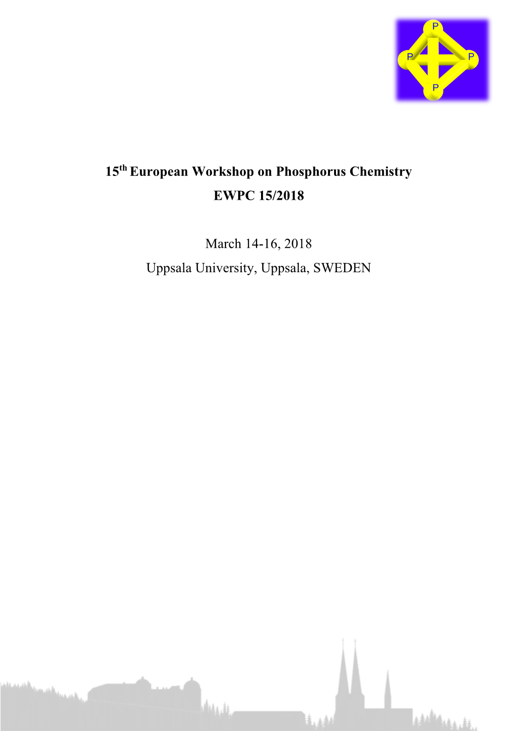15Th European Workshop on Phosphorus Chemistry EWPC 15/2018