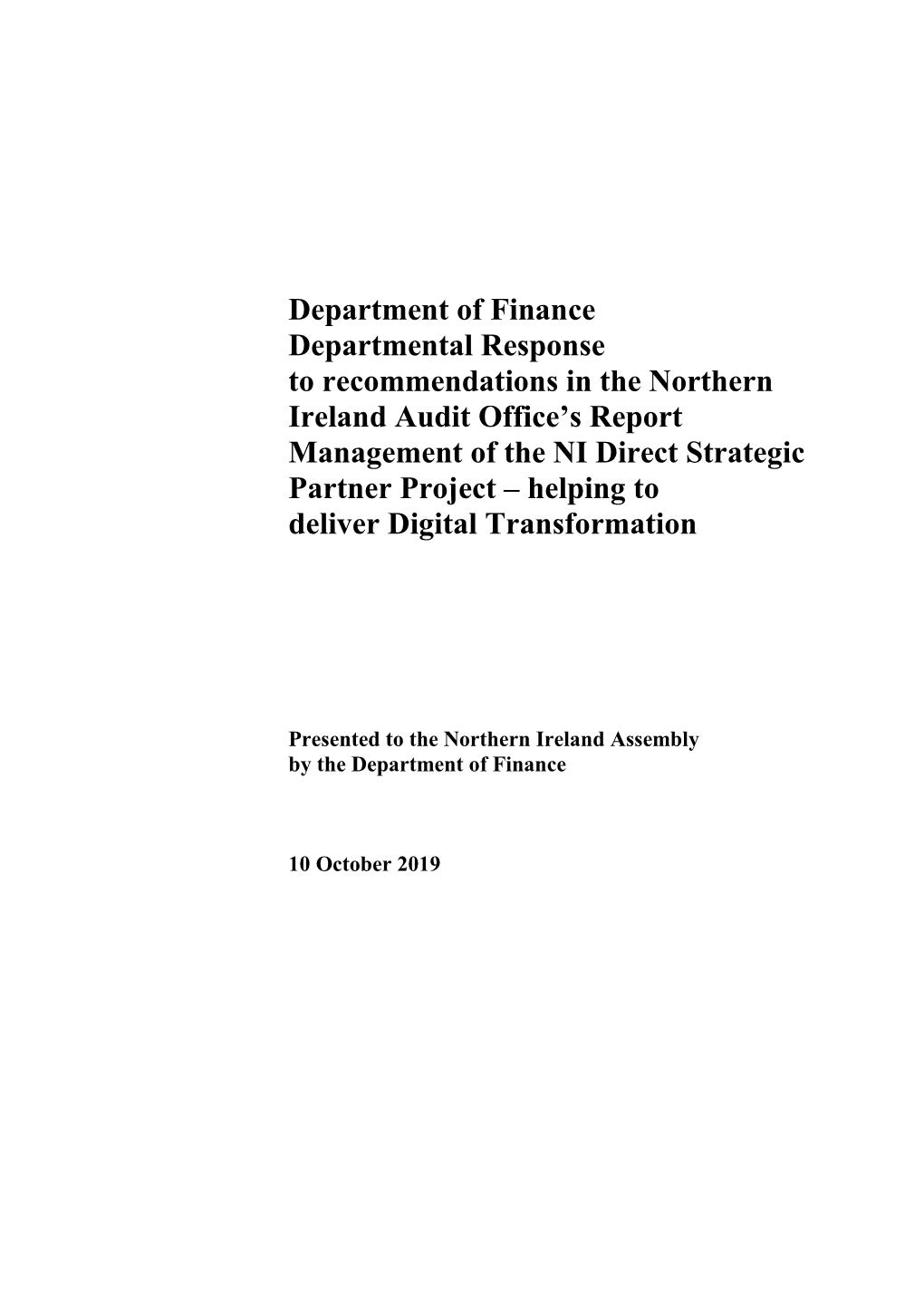 Department of Finance Departmental Response to Recommendations In