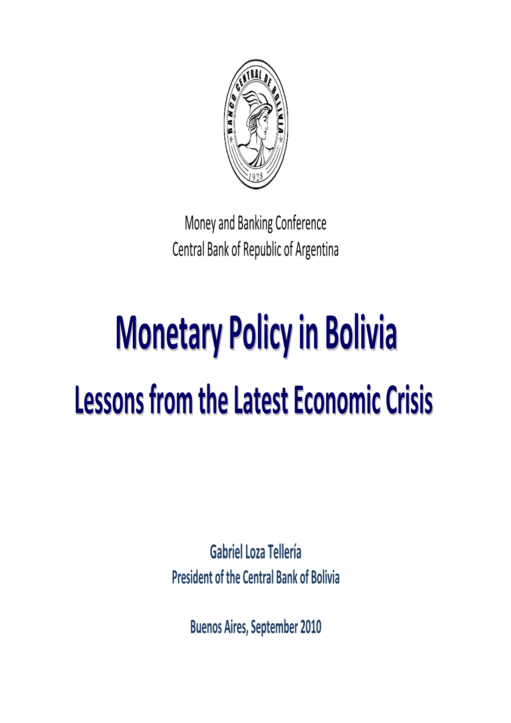 Monetary Policy in Bolivia