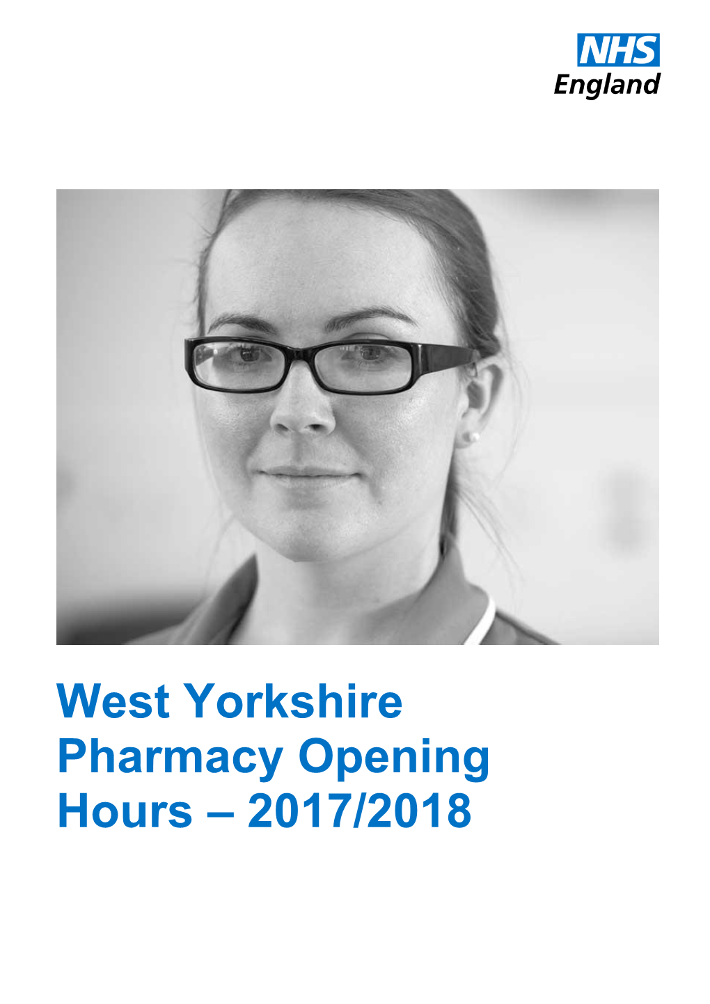 West Yorkshire Pharmacy Opening Hours – 2017/2018