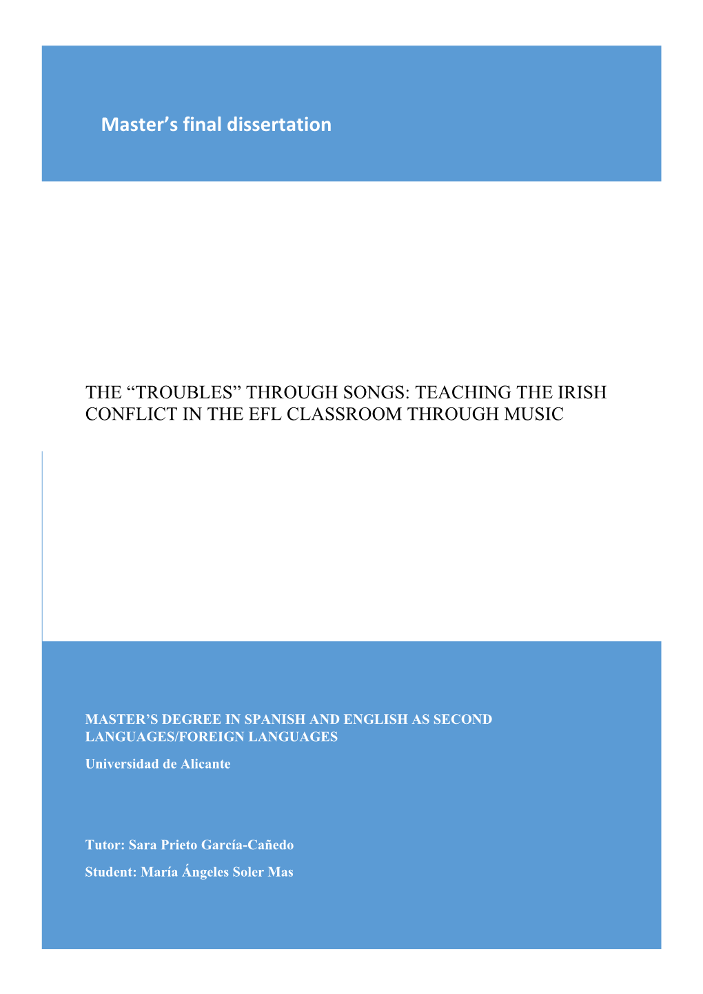 The “Troubles” Through Songs: Teaching the Irish Conflict in the Efl Classroom Through Music