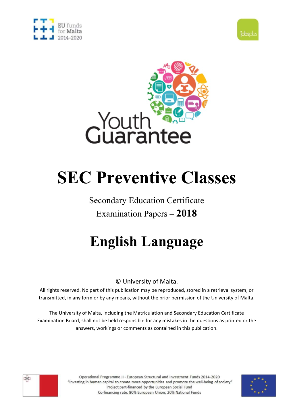 SEC Preventive Classes Secondary Education Certificate Examination Papers – 2018