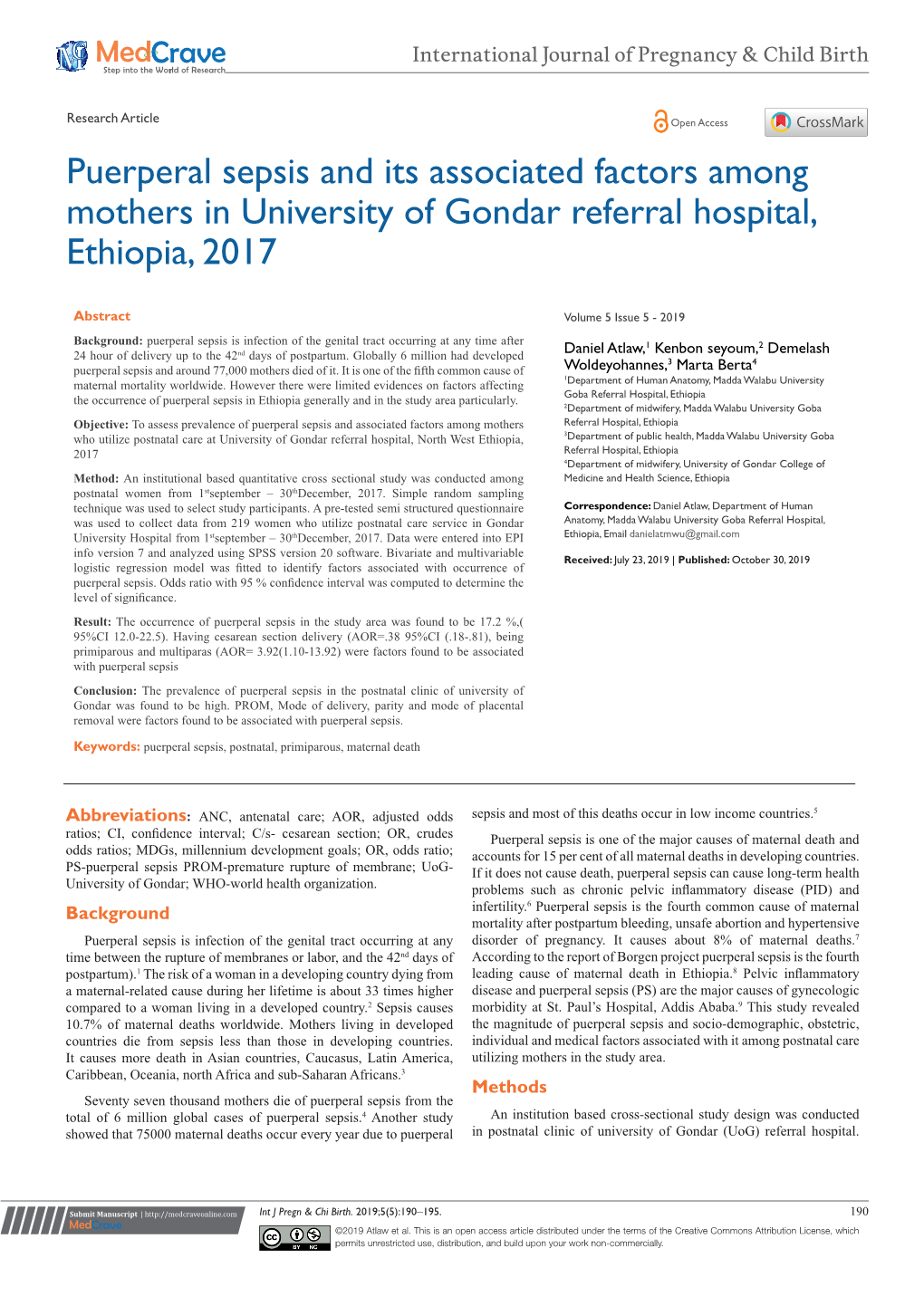 Puerperal Sepsis and Its Associated Factors Among Mothers in University of Gondar Referral Hospital, Ethiopia, 2017