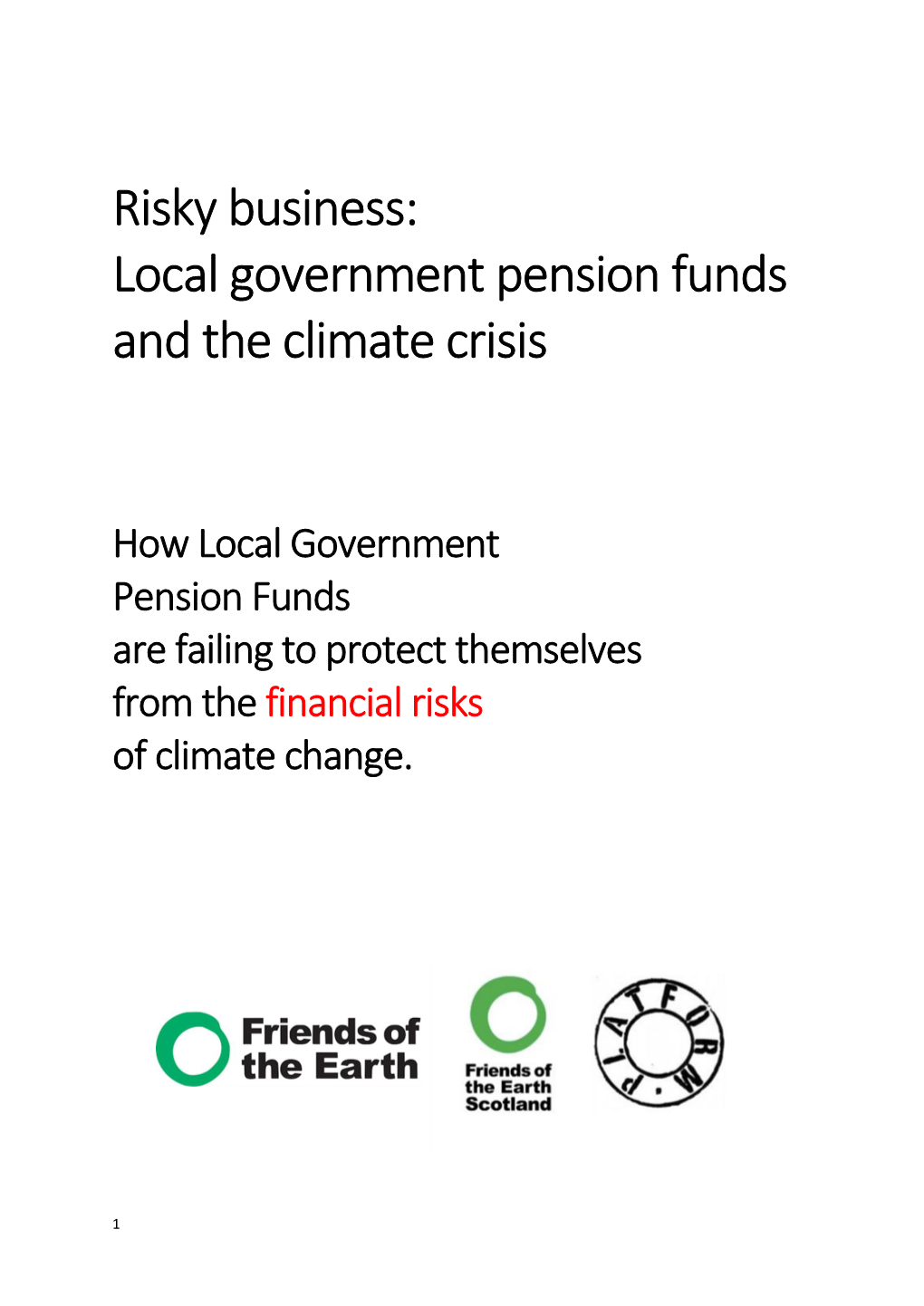 Risky Business: Local Government Pension Funds and the Climate Crisis