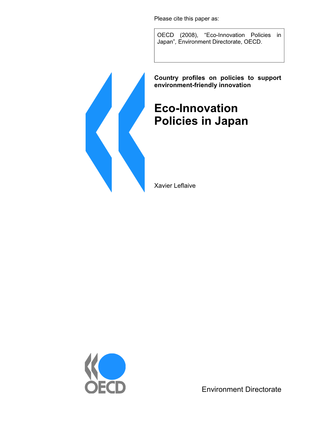 Eco-Innovation Policies in Japan‖, Environment Directorate, OECD