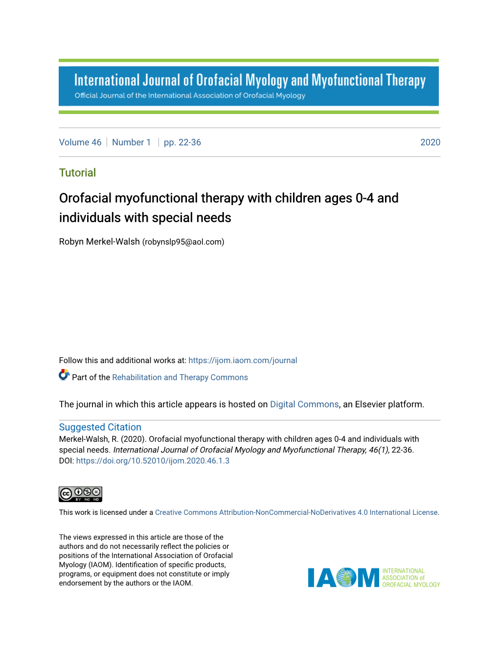 Orofacial Myofunctional Therapy with Children Ages 0-4 and Individuals with Special Needs