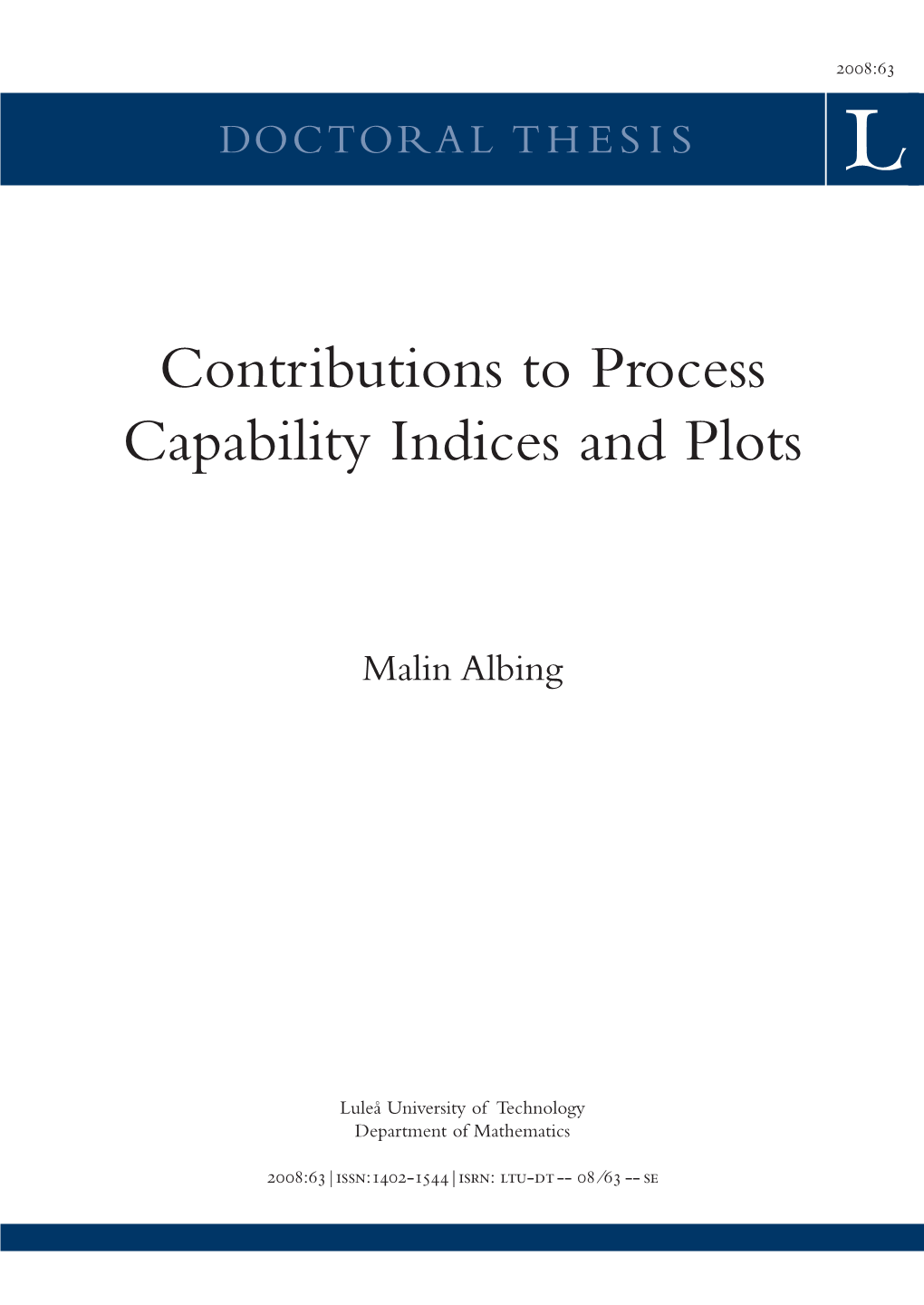 Contributions to Process Capability Indices and Plots Contributions to Process Capability Indices and Plots and Indices Processcapability to Contributions