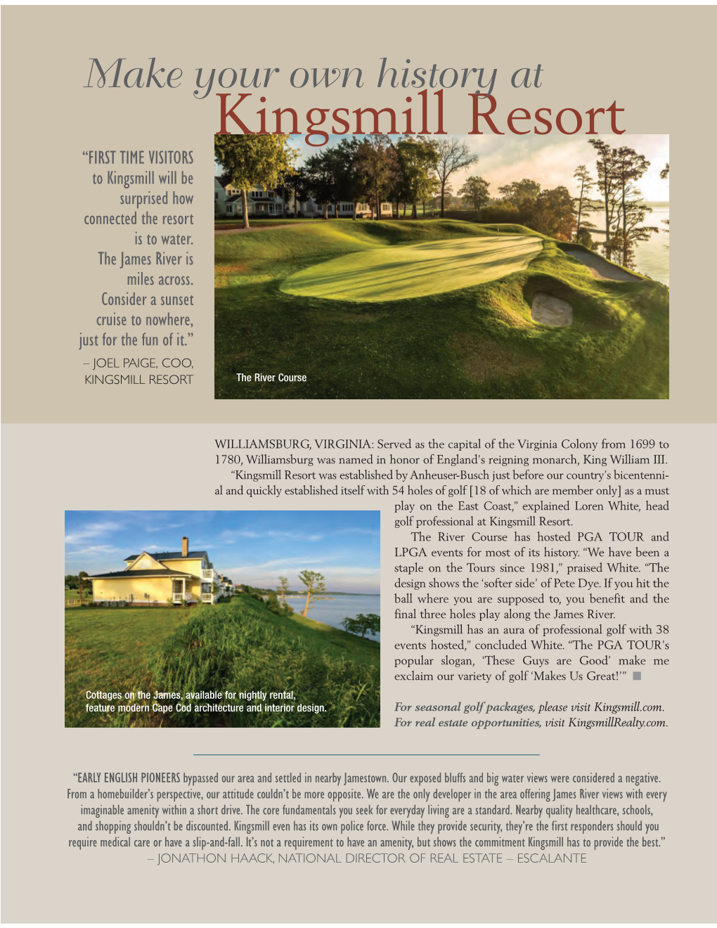 Kingsmill Resort “FIRST TIME VISITORS to Kingsmill Will Be Surprised How Connected the Resort Is to Water