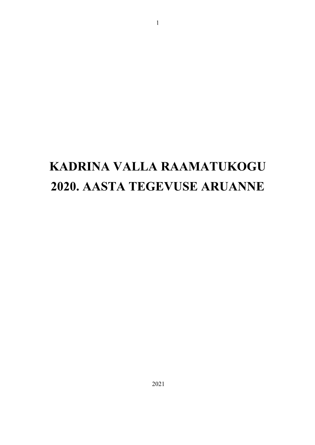 Kadrina Valla Raamatukogu 2020