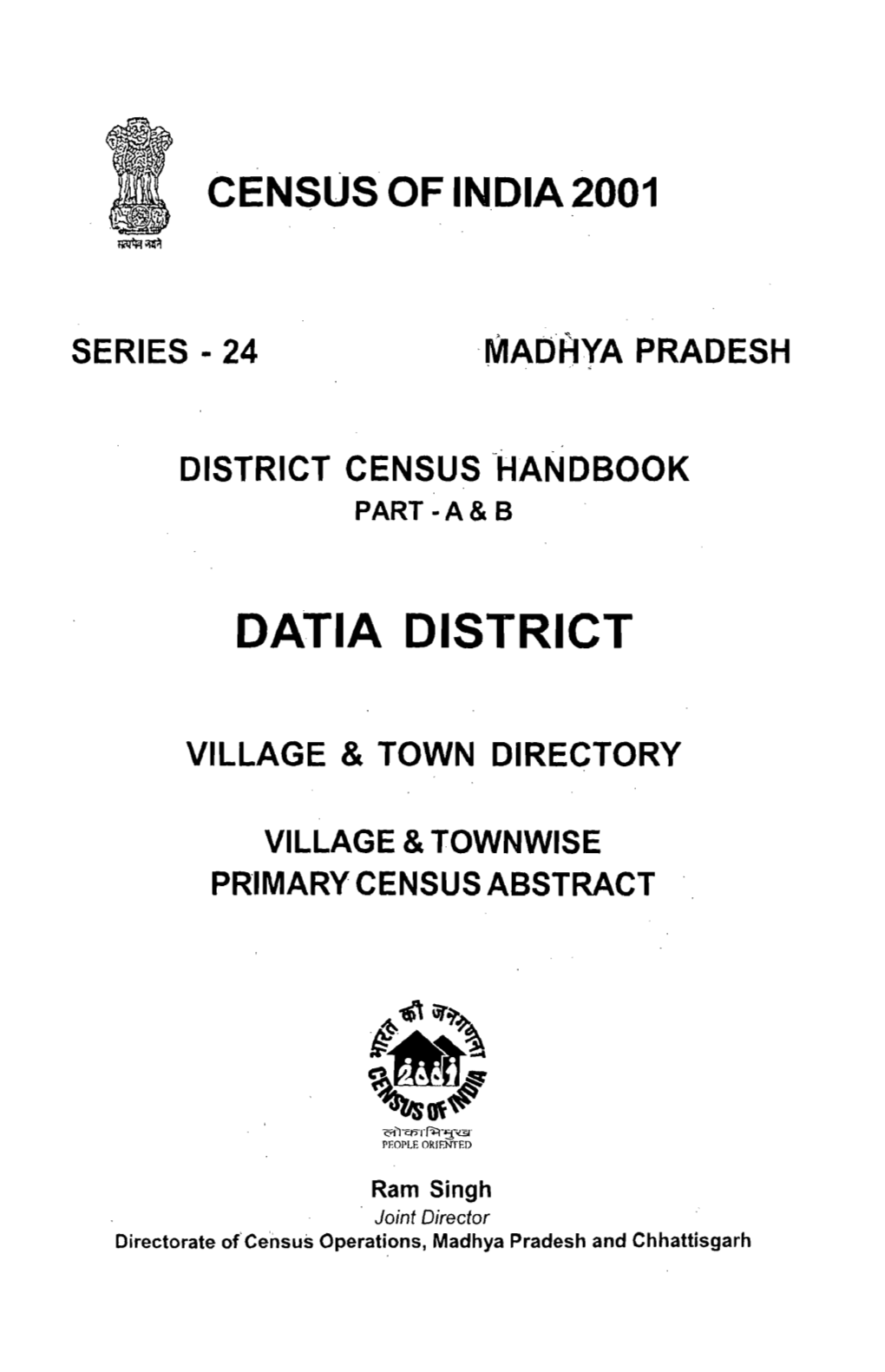 District Census Handbook, Datia, Part XII-A & B, Series-24