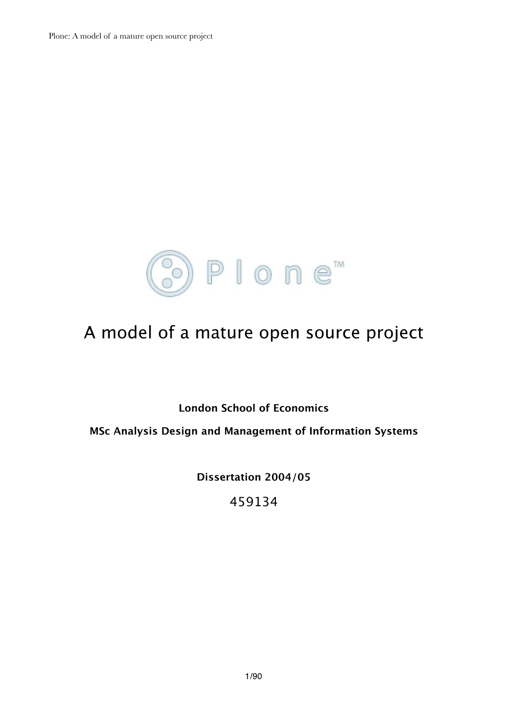 Plone: a Model of a Mature Open Source Project