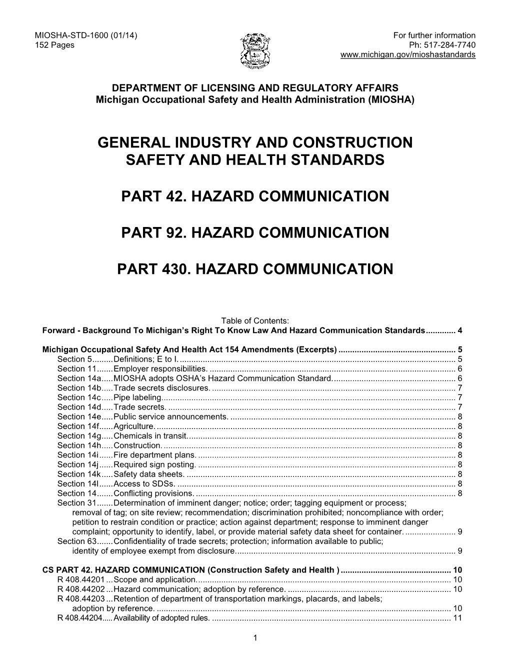 PARTMENT of LICENSING and REGULATORY AFFAIRS Michigan Occupational Safety and Health Administration (MIOSHA)