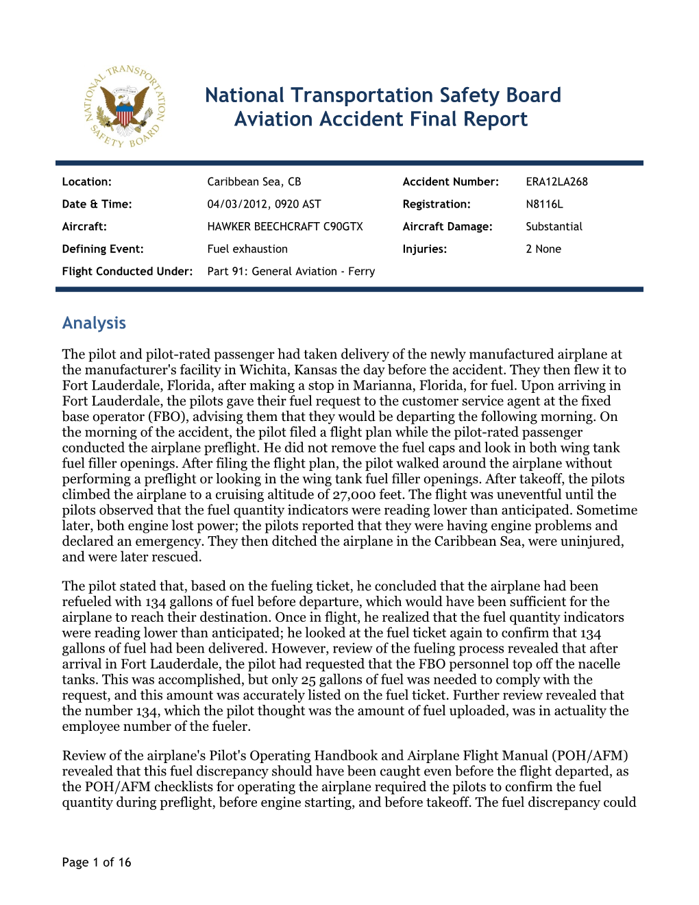 National Transportation Safety Board Aviation Accident Final Report