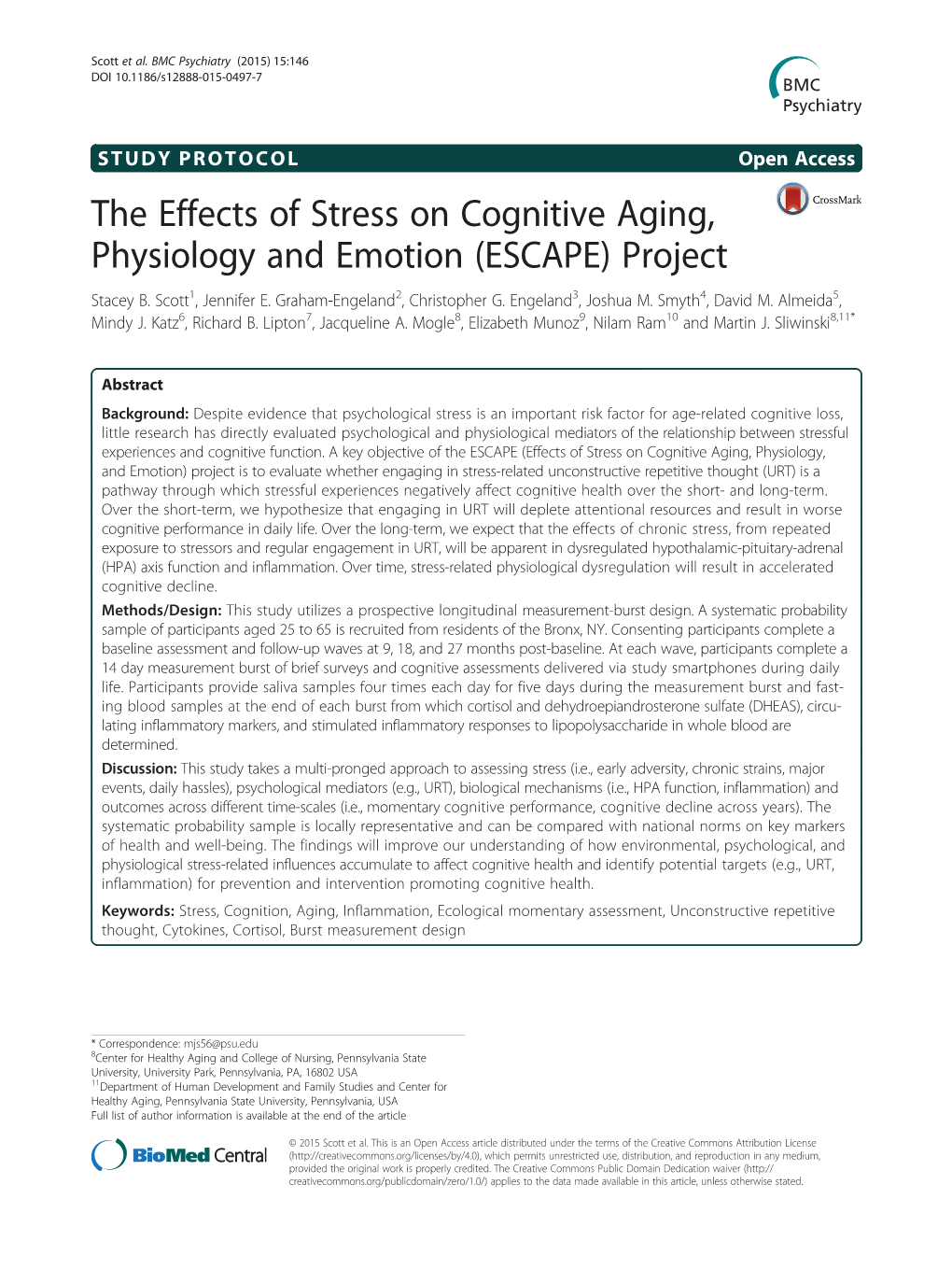 The Effects of Stress on Cognitive Aging, Physiology and Emotion (ESCAPE) Project Stacey B