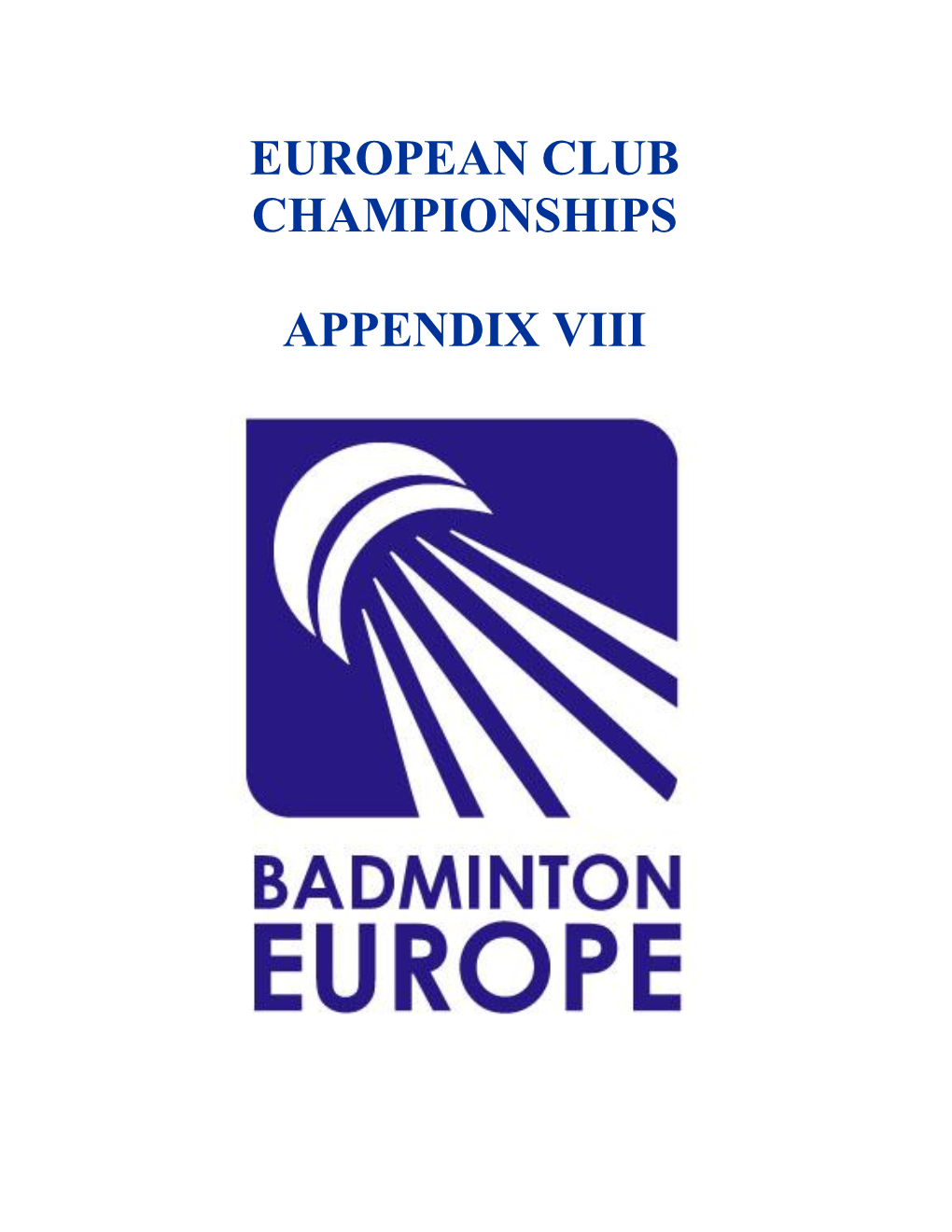 European Club Championships Appendix Viii