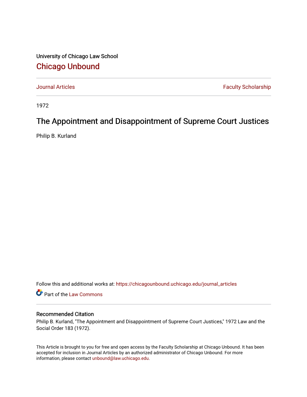 The Appointment and Disappointment of Supreme Court Justices