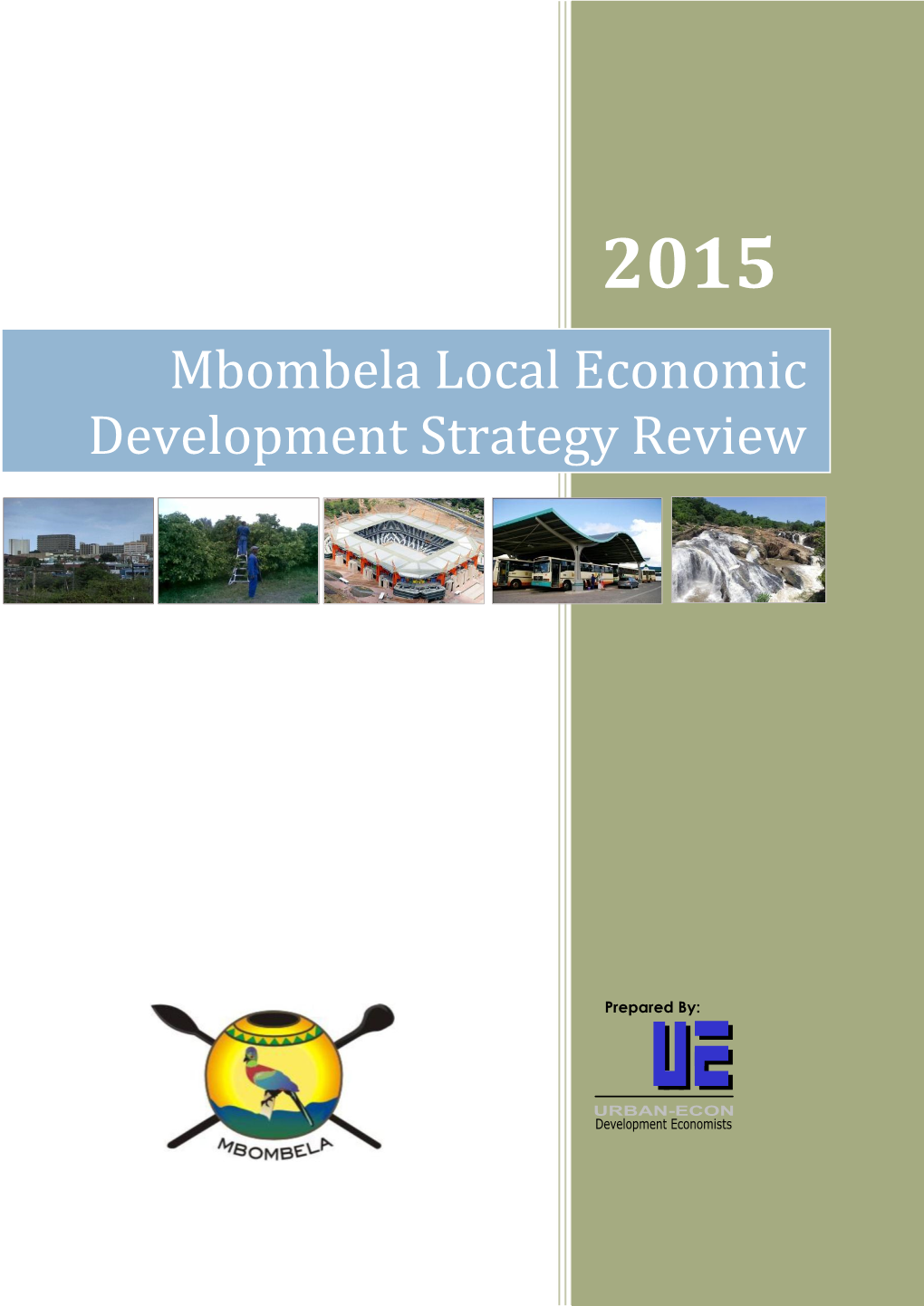 Mbombela Local Economic Development Strategy Review