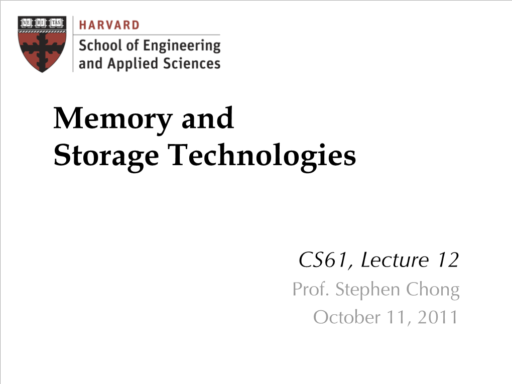 Memory and Storage Technologies