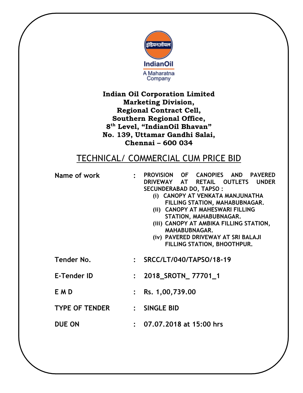 Technical/ Commercial Cum Price Bid