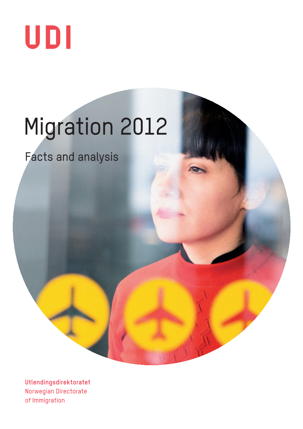 Migration 2012 Facts and Analysis