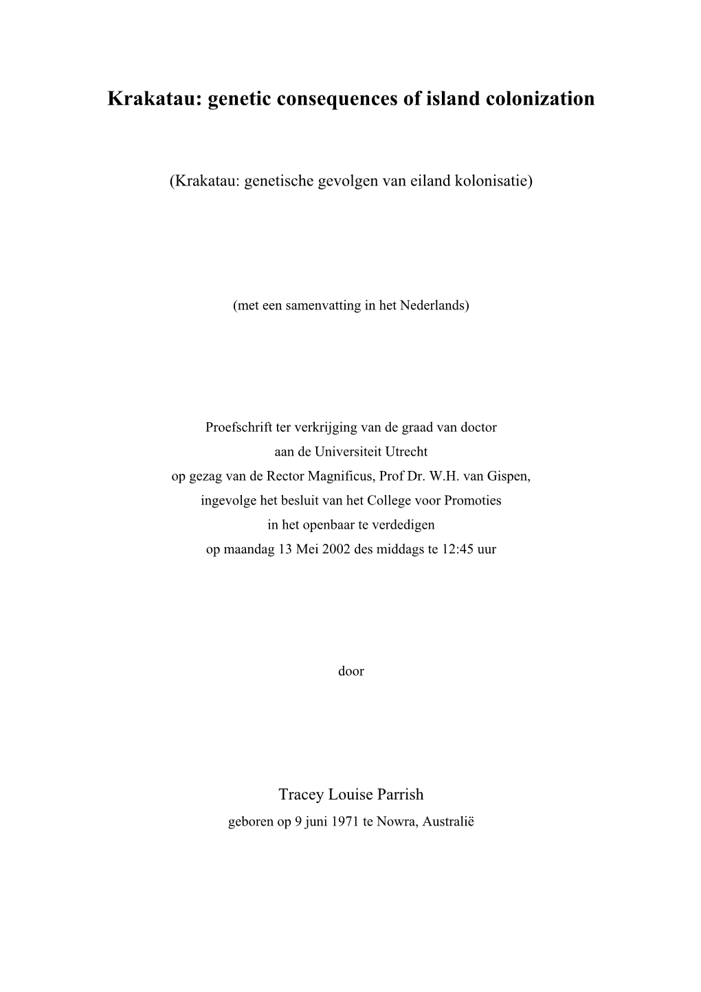 Genetic Consequences of Island Colonization