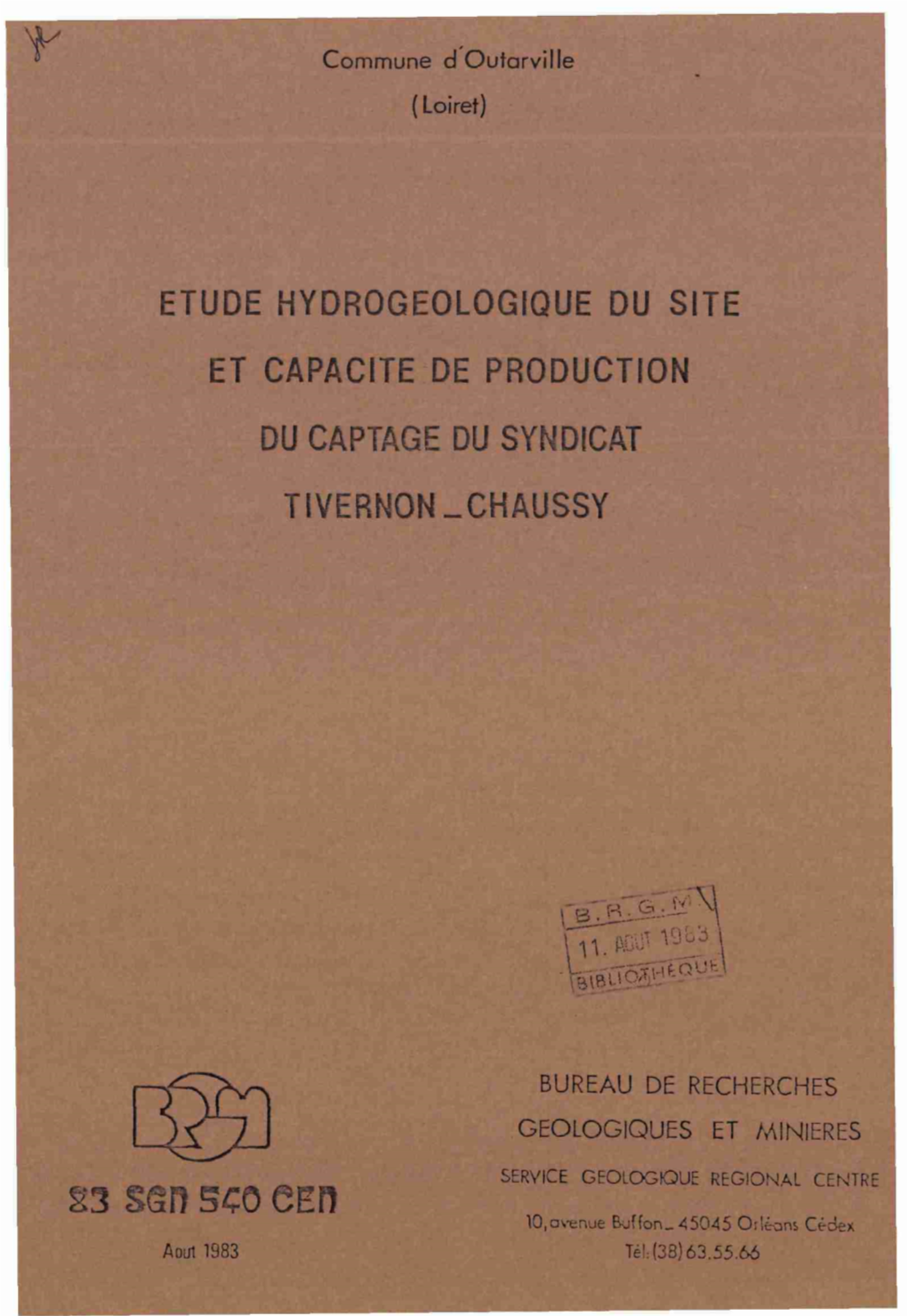 Etude Hydrogeologique Du Site Et Capacite De Production Du Cartage Du Syndicat Tivernon-Chaussy