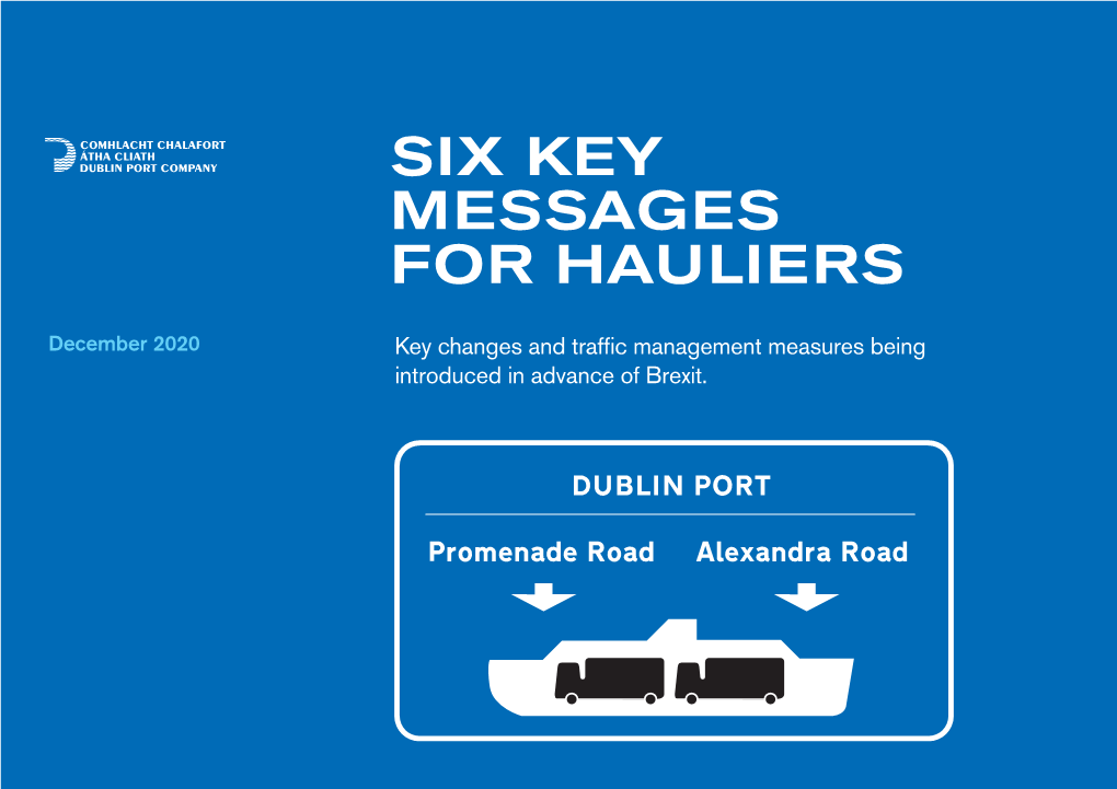 Six Key Messages for Hauliers