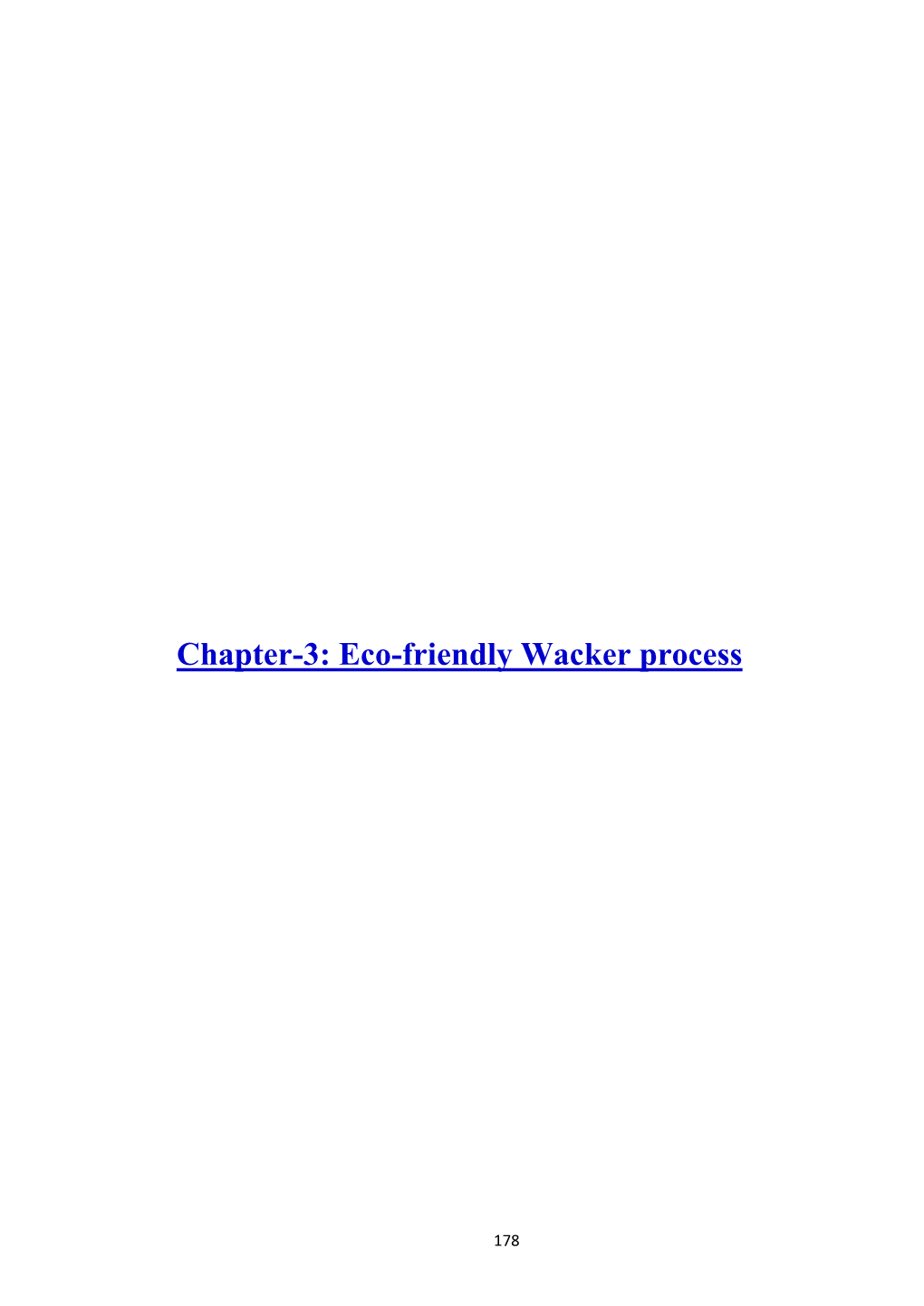 Chapter-3: Eco-Friendly Wacker Process