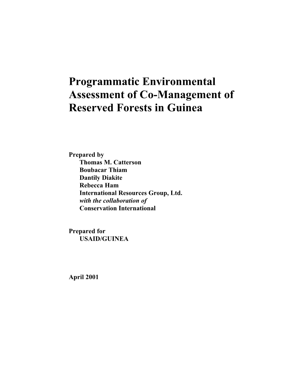 Programmatic Environmental Assessment of Co-Management of Reserved Forests in Guinea