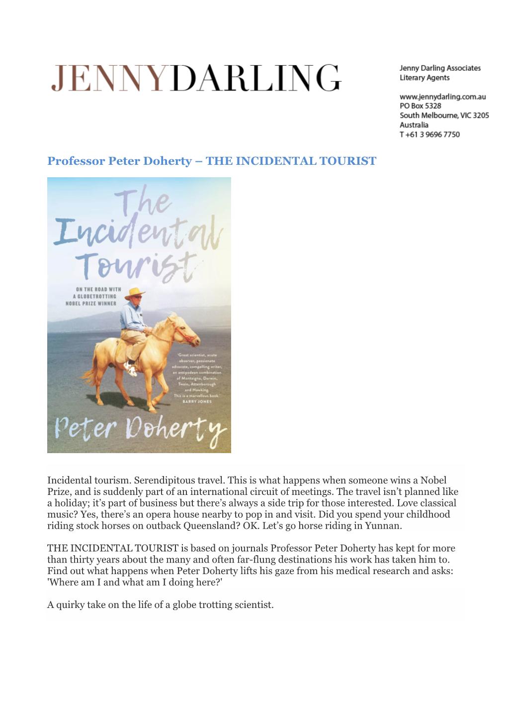Professor Peter Doherty – the INCIDENTAL TOURIST