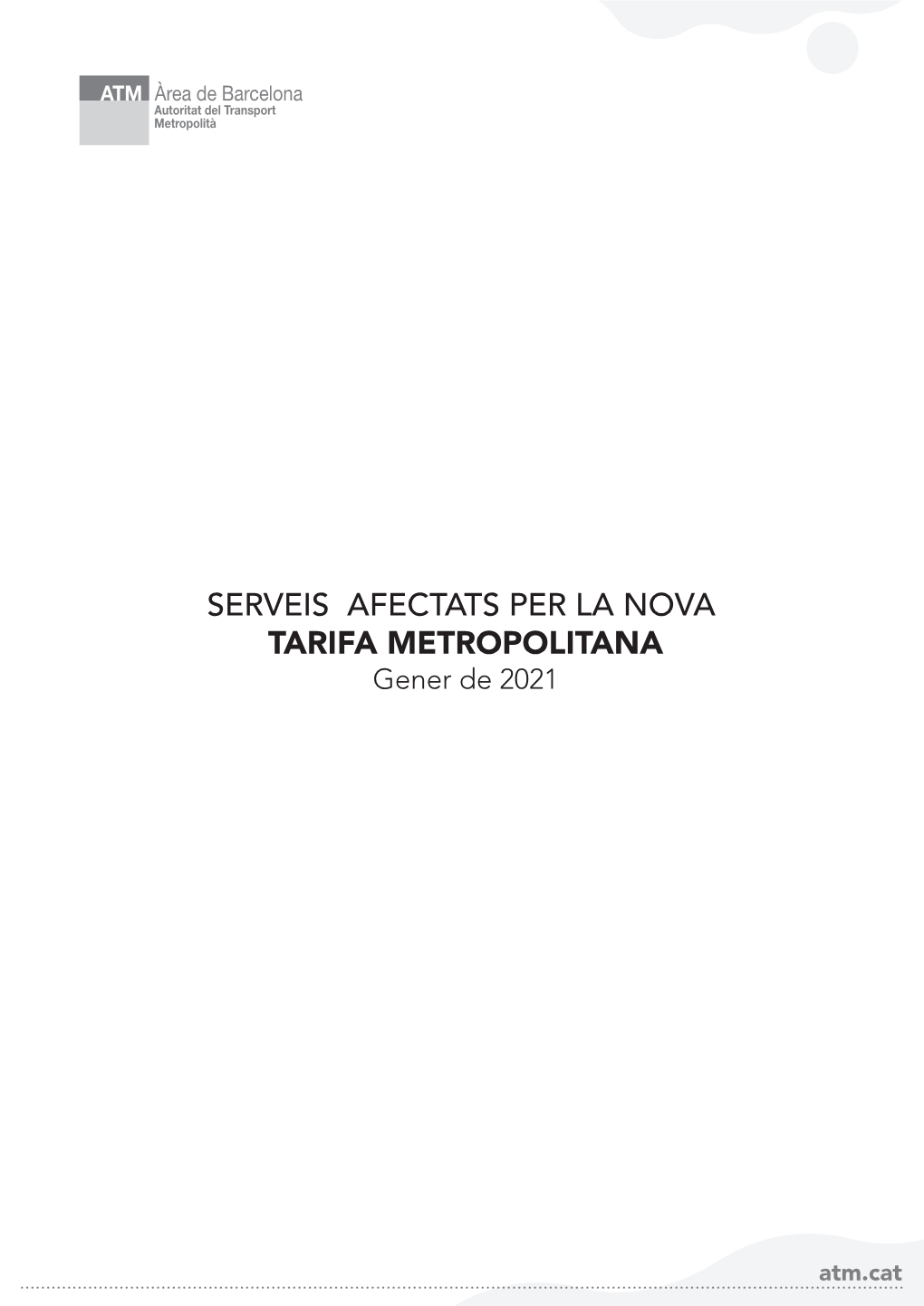 Llistat Serveis Afectats Per La Nova Tarifa Metropolitana