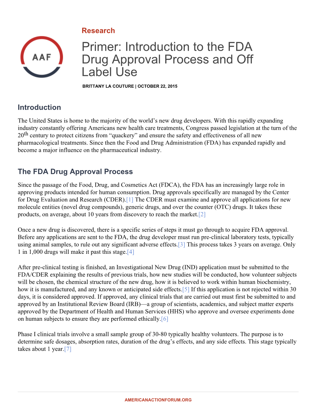 Introduction to the FDA Drug Approval Process and Off Label Use