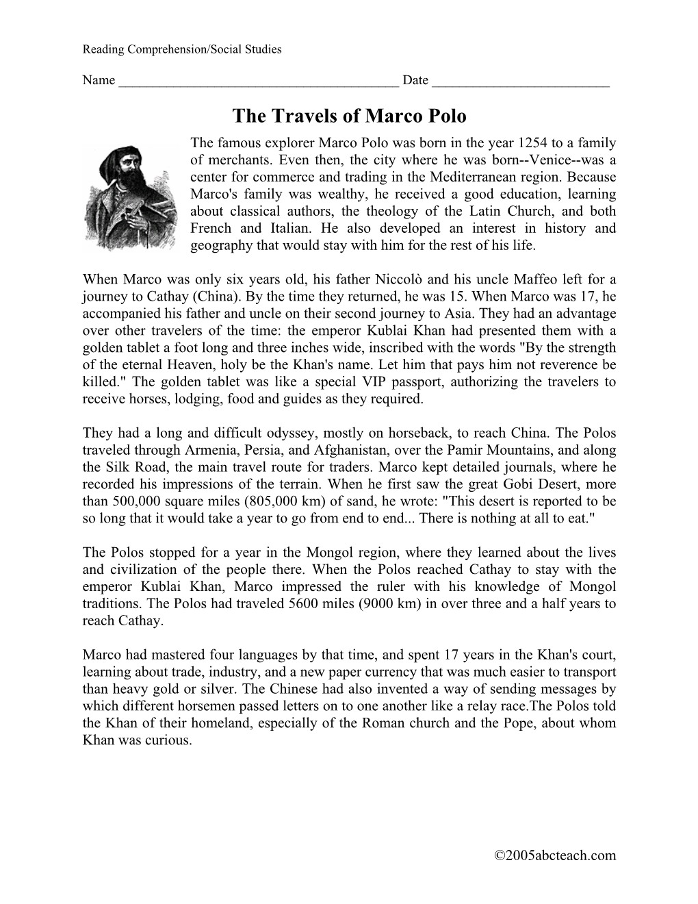 The Travels of Marco Polo the Famous Explorer Marco Polo Was Born in the Year 1254 to a Family of Merchants