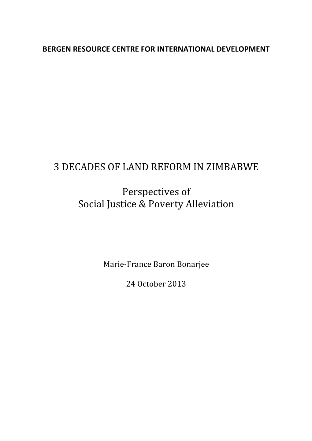 3 Decades of Land Reform in Zimbabwe