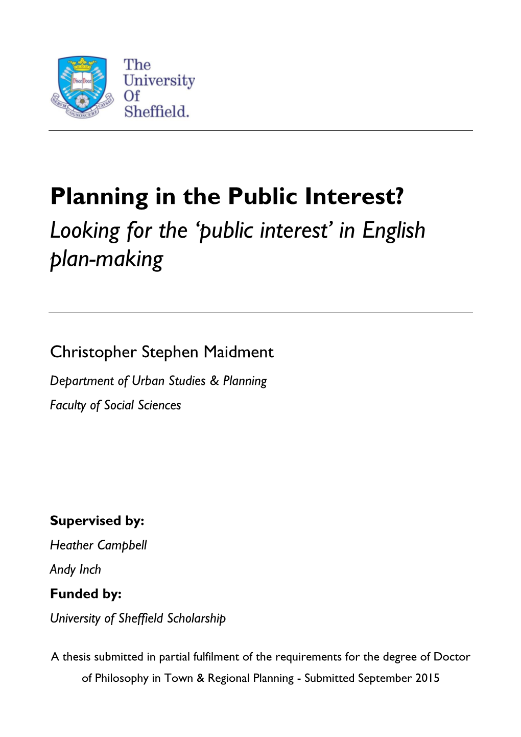 Planning in the Public Interest? Looking for the ‘Public Interest’ in English Plan-Making