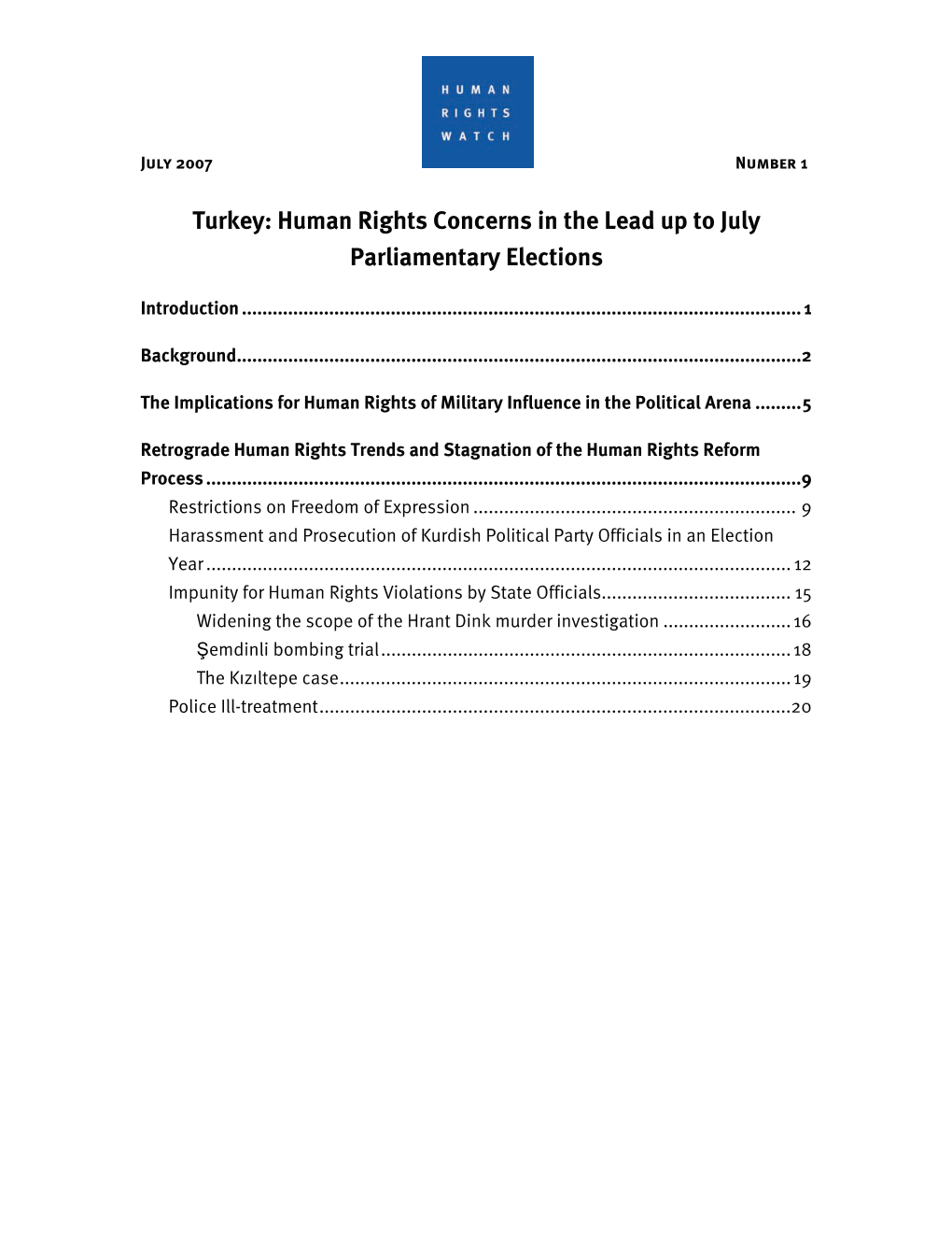 Turkey: Human Rights Concerns in the Lead up to July Parliamentary Elections